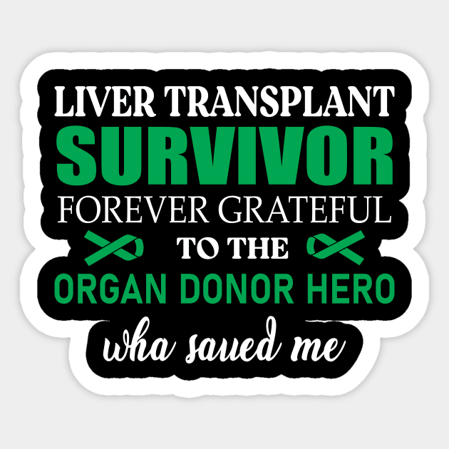 Liver Transplant Sticker by SWArtistZone